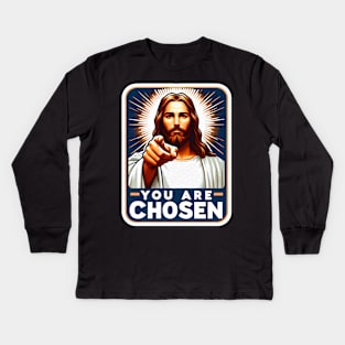 You Are Chosen Jesus Christ Bible Quote Kids Long Sleeve T-Shirt